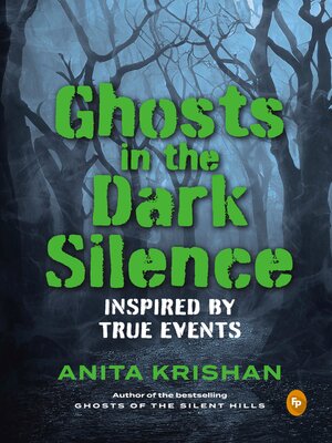 cover image of Ghosts in the Dark Silence